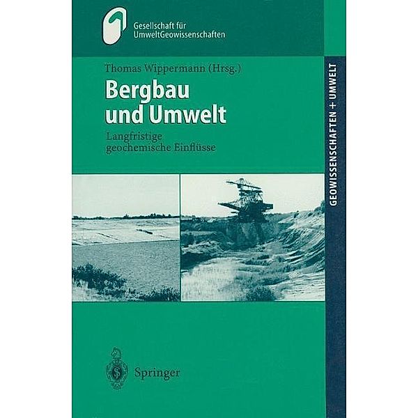 Bergbau und Umwelt / Geowissenschaften und Umwelt