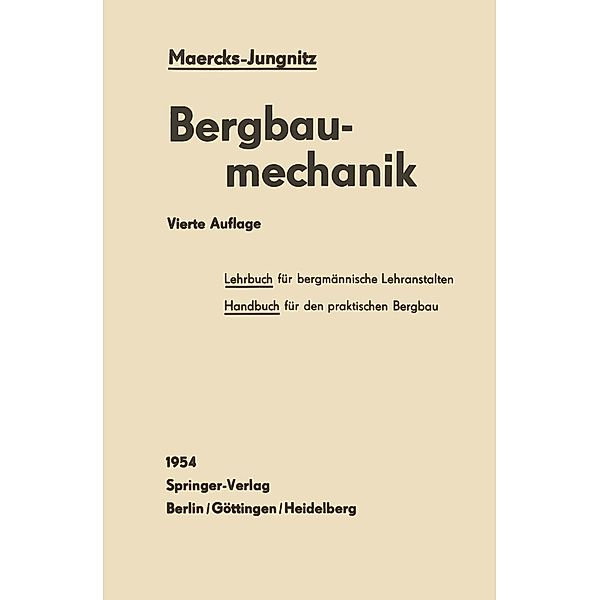 Bergbaumechanik, Josef Maercks, Gert Jungnitz
