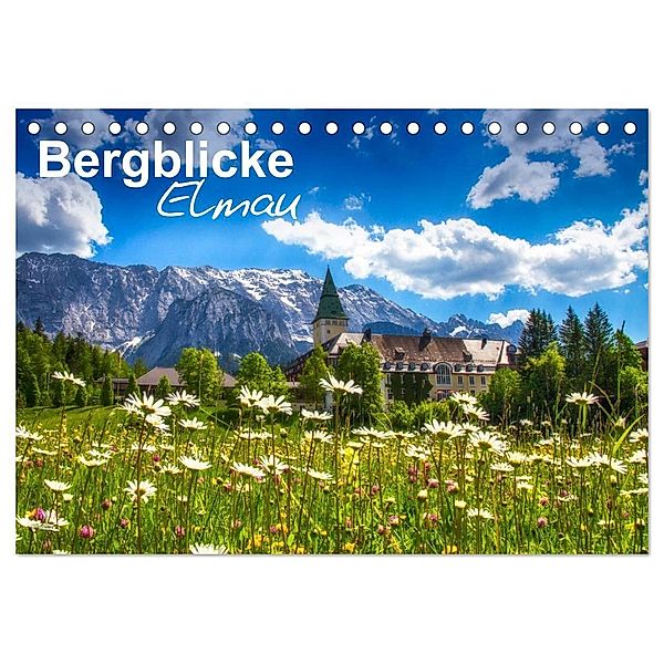 Bergblicke - Elmau (Tischkalender 2024 DIN A5 quer), CALVENDO Monatskalender, Fabian Roessler