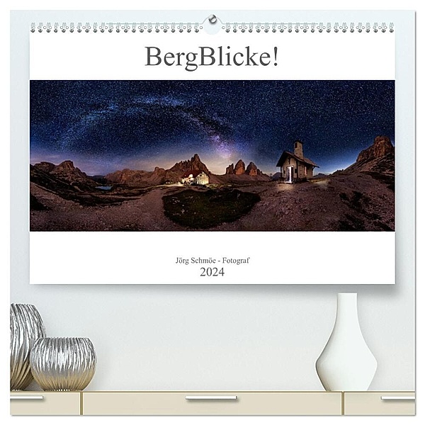 BergBlicke! (hochwertiger Premium Wandkalender 2024 DIN A2 quer), Kunstdruck in Hochglanz, Jörg Schmöe