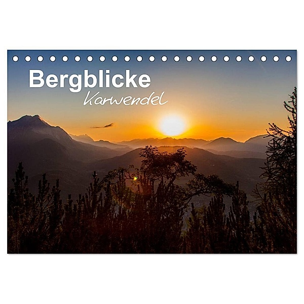 Bergblicke - Karwendel (Tischkalender 2024 DIN A5 quer), CALVENDO Monatskalender, Fabian Roman Roessler