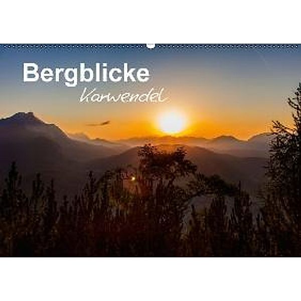 Bergblicke - Karwendel (Wandkalender 2016 DIN A2 quer), Fabian Roman Roessler