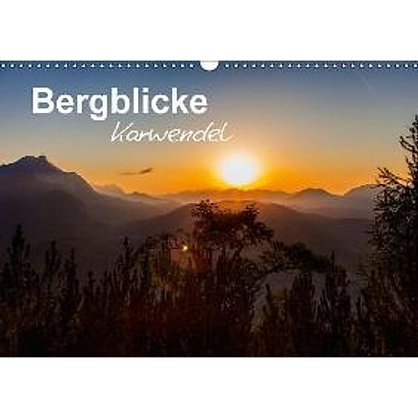 Bergblicke - Karwendel (Wandkalender 2016 DIN A3 quer), Fabian Roman Roessler