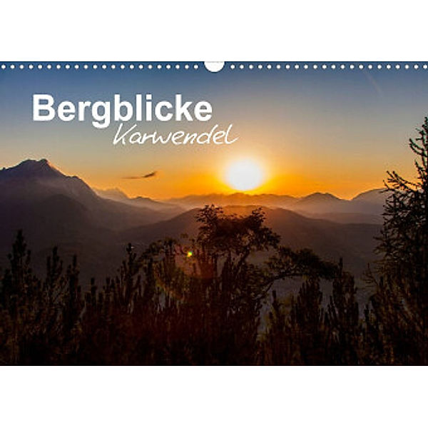 Bergblicke - Karwendel (Wandkalender 2022 DIN A3 quer), Fabian Roman Roessler