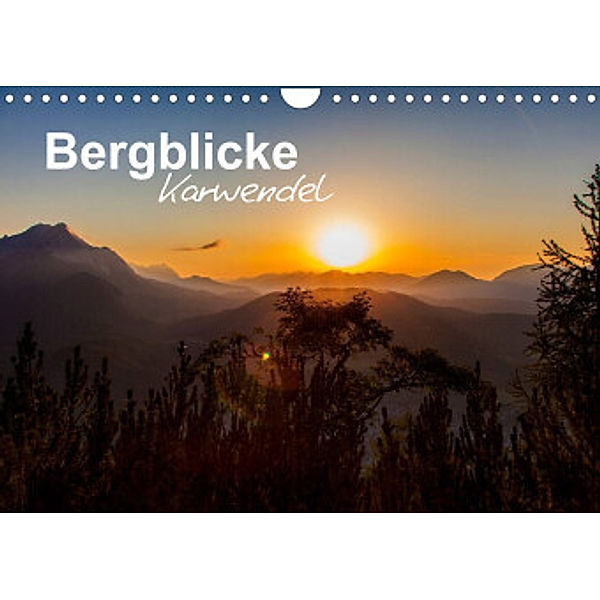 Bergblicke - Karwendel (Wandkalender 2022 DIN A4 quer), Fabian Roman Roessler