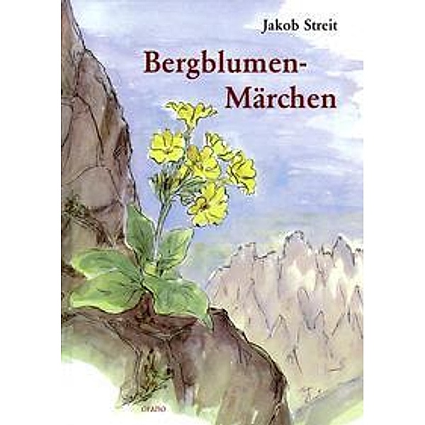 Bergblumen-Märchen, Jakob Streit