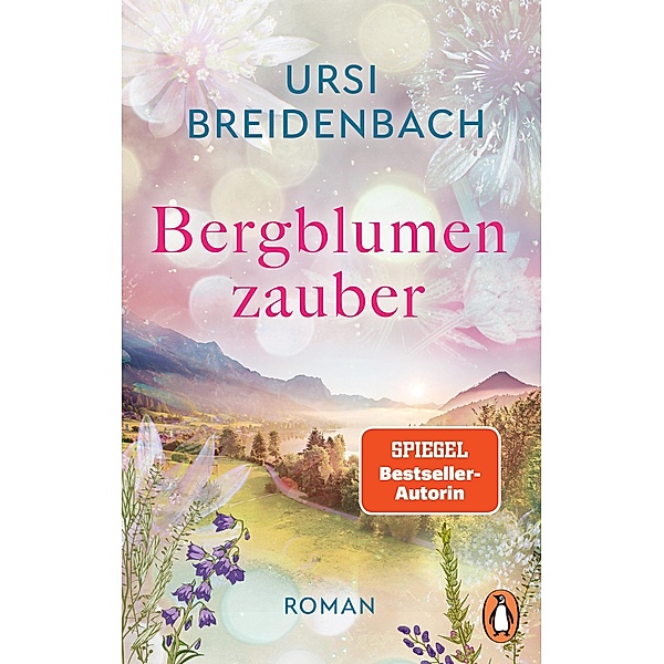 Bergblumenzauber, Ursi Breidenbach