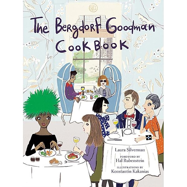 Bergdorf Goodman Cookbook, Bergdorf Goodman