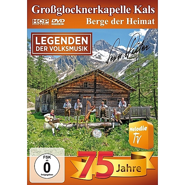 Berge Der Heimat-Legenden Der Volksmusik, Großglocknerkapelle Kals