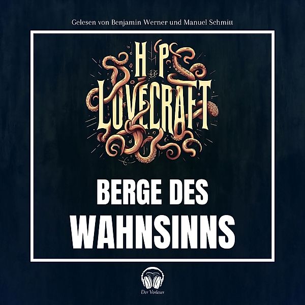 Berge des Wahnsinns, Howard Phillips Lovecraft