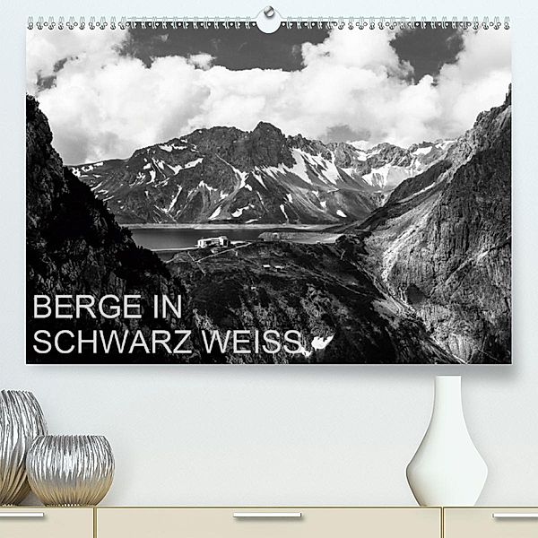 BERGE IN SCHWARZ WEISS (Premium-Kalender 2020 DIN A2 quer), Thomas Dzikowski