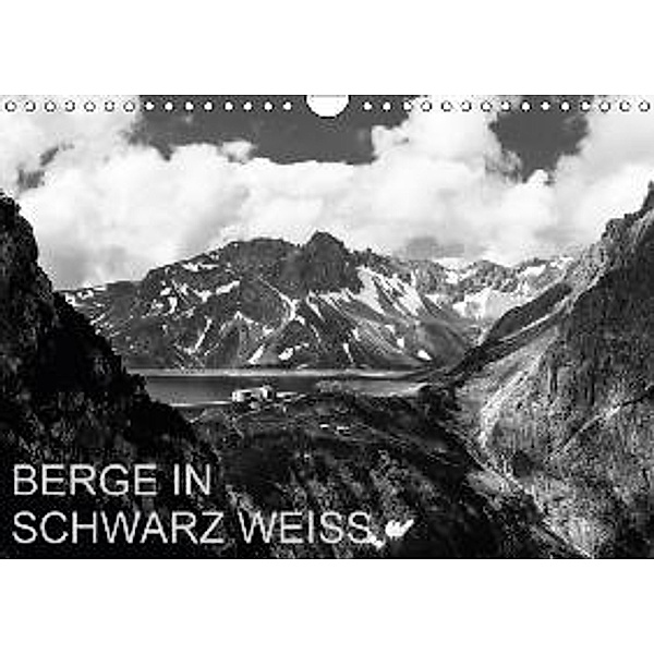 BERGE IN SCHWARZ WEISS (Wandkalender 2016 DIN A4 quer), Thomas Dzikowski