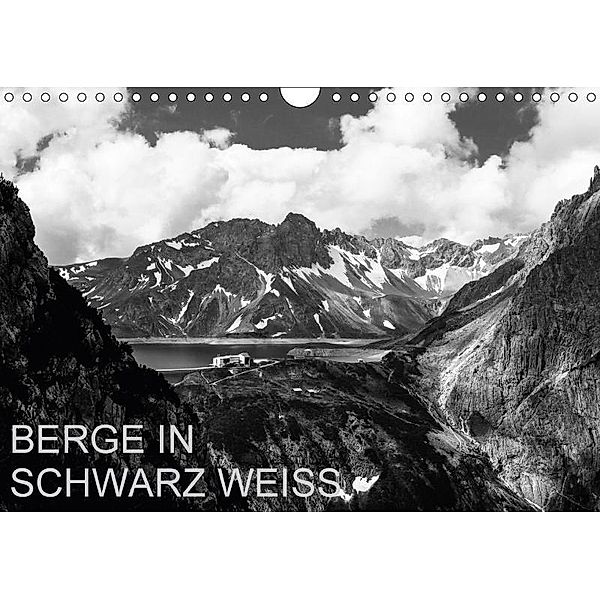 BERGE IN SCHWARZ WEISS (Wandkalender 2017 DIN A4 quer), Thomas Dzikowski