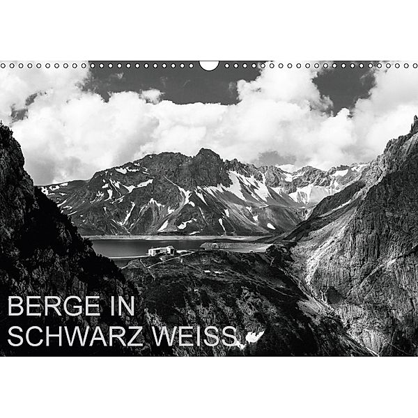 BERGE IN SCHWARZ WEISS (Wandkalender 2018 DIN A3 quer) Dieser erfolgreiche Kalender wurde dieses Jahr mit gleichen Bilde, Thomas Dzikowski