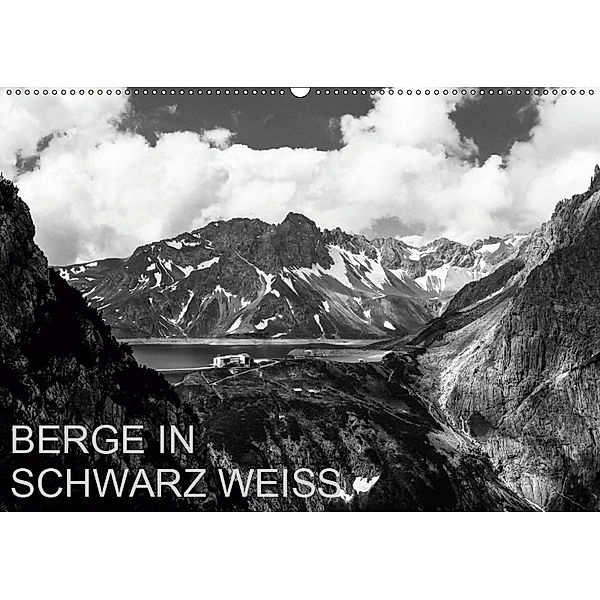 BERGE IN SCHWARZ WEISS (Wandkalender 2019 DIN A2 quer), Thomas Dzikowski