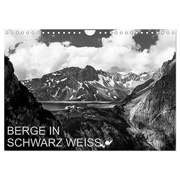 BERGE IN SCHWARZ WEISS (Wandkalender 2024 DIN A4 quer), CALVENDO Monatskalender, Thomas Dzikowski