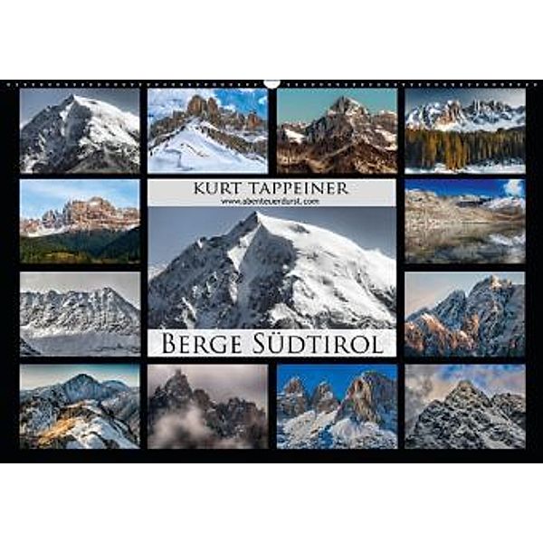 Berge Südtirol (Wandkalender 2015 DIN A2 quer), Kurt Tappeiner