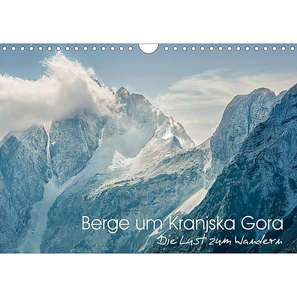 Berge um Kranjska Gora - die Lust zum Wandern (Wandkalender 2020 DIN A4 quer), Viktor Gross