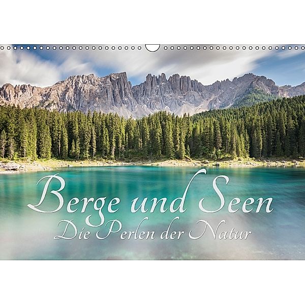 Berge und Seen - Die Perlen der Natur (Wandkalender 2018 DIN A3 quer), Maik Major