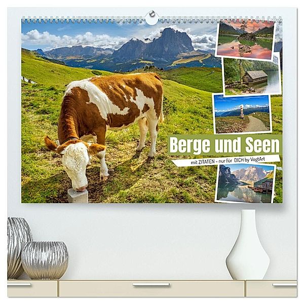 Berge und Seen, mit Zitaten - nur für Dich by VogtArt (hochwertiger Premium Wandkalender 2024 DIN A2 quer), Kunstdruck in Hochglanz, VogtArt
