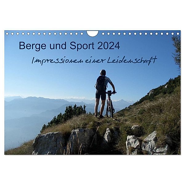 Berge und Sport 2024, Impressionen einer Leidenschaft (Wandkalender 2024 DIN A4 quer), CALVENDO Monatskalender, Mucki & Martin Wesselak