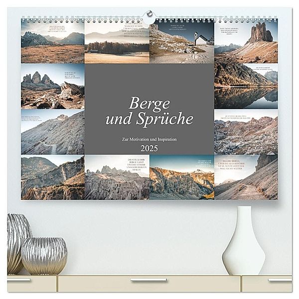 Berge und Sprüche zur Motivation und Inspiration (hochwertiger Premium Wandkalender 2025 DIN A2 quer), Kunstdruck in Hochglanz, Calvendo, Dirk Meutzner