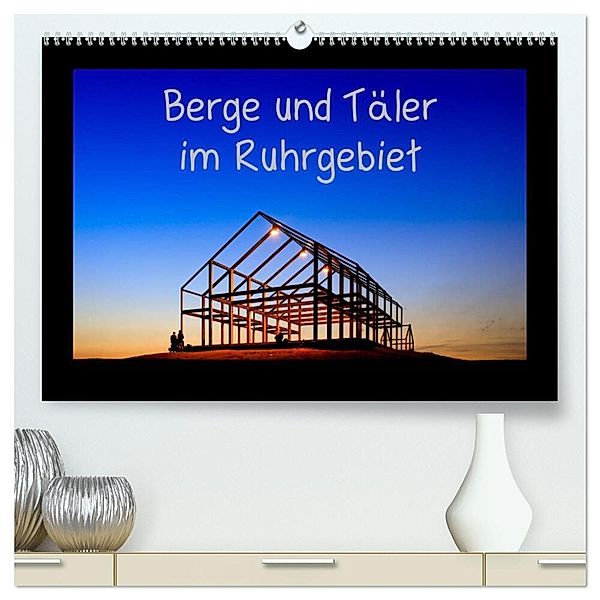 Berge und Täler im Ruhrgebiet (hochwertiger Premium Wandkalender 2024 DIN A2 quer), Kunstdruck in Hochglanz, Thomas Nowaczyk