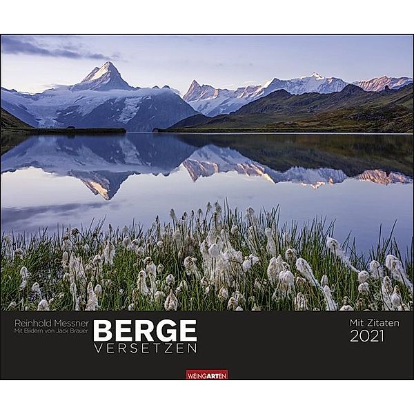 Berge versetzen 2021, Reinhold Messner, Jack Brauner