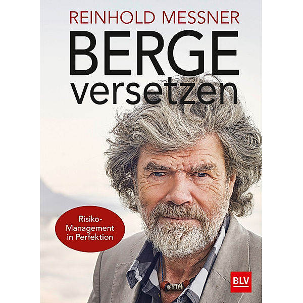 Berge versetzen, Reinhold Messner