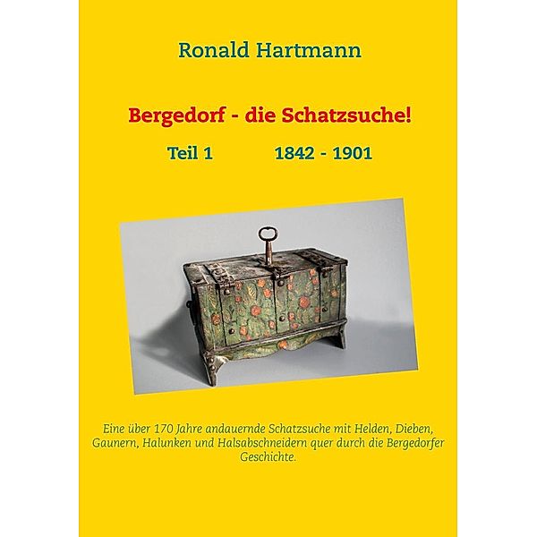 Bergedorf - die Schatzsuche!, Ronald Hartmann