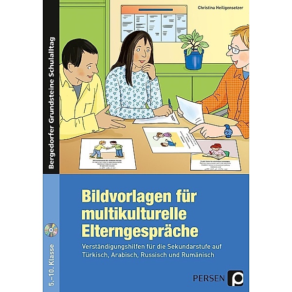 Bergedorfer® Grundsteine Schulalltag / Bildvorlagen für multikulturelle Elterngespräche, m. 1 CD-ROM, Christina Heiligensetzer