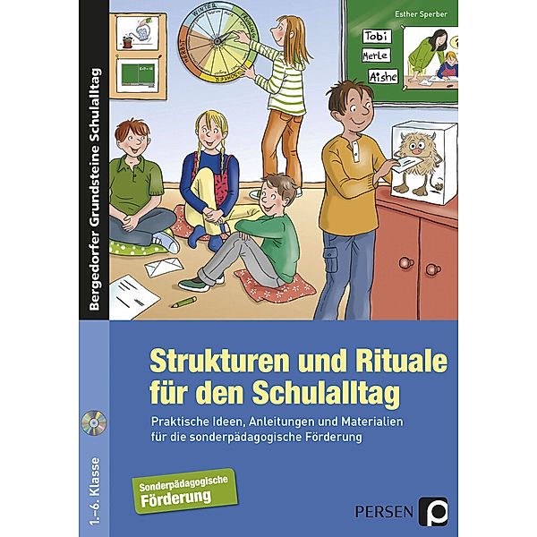 Bergedorfer Grundsteine Schulalltag - SoPäd / Strukturen und Rituale für den Schulalltag, m. 1 CD-ROM, Esther Sperber