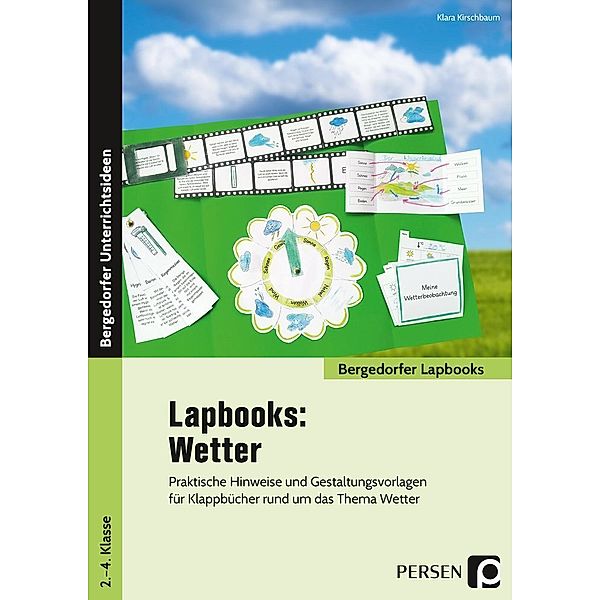 Bergedorfer® Lapbooks / Lapbooks: Wetter - 2.-4. Klasse, Klara Kirschbaum