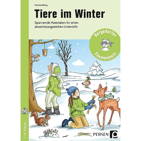 Bergedorfer® Themenhefte / Tiere im Winter, m. 1 CD-ROM, Martina Külling