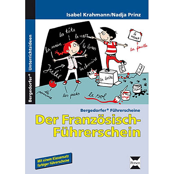 Bergedorfer® Unterrichtsideen / Der Französisch-Führerschein, Isabel Krahmann