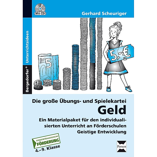 Bergedorfer® Unterrichtsideen / Der sichere Umgang mit Geld, Band 1, m. 1 CD-ROM, Gerhard Scheuriger