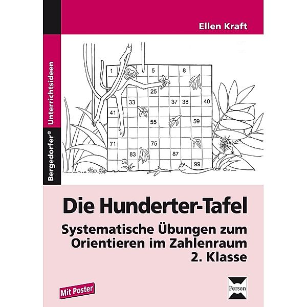 Bergedorfer® Unterrichtsideen / Die Hunderter-Tafel, m. 1 Beilage; ., Ellen Kraft