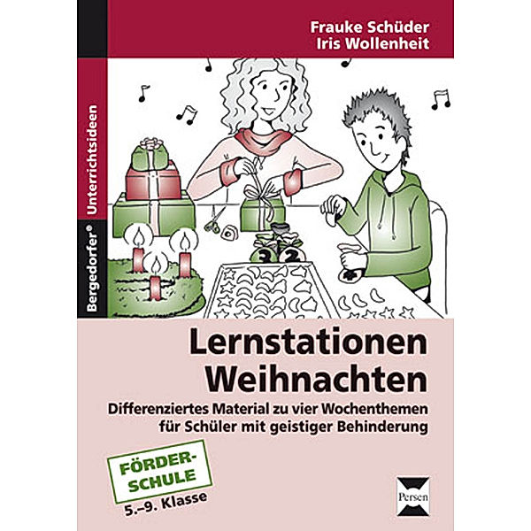 Bergedorfer® Unterrichtsideen / Lernstationen: Weihnachten, Frauke Schüder, Iris Wollenheit