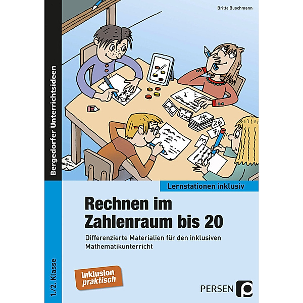 Bergedorfer® Unterrichtsideen / Rechnen im Zahlenraum bis 20, Britta Buschmann