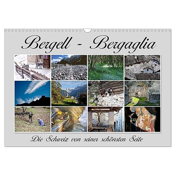 Bergell - Bergaglia (Wandkalender 2024 DIN A3 quer), CALVENDO Monatskalender, Max Watzinger - traumbild -
