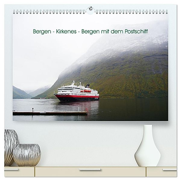 Bergen - Kirkenes - Bergen mit dem Postschiff (hochwertiger Premium Wandkalender 2024 DIN A2 quer), Kunstdruck in Hochglanz, Calvendo, Kerstin Elger