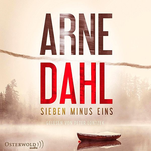 Berger & Blom - 1 - Sieben minus eins, Arne Dahl