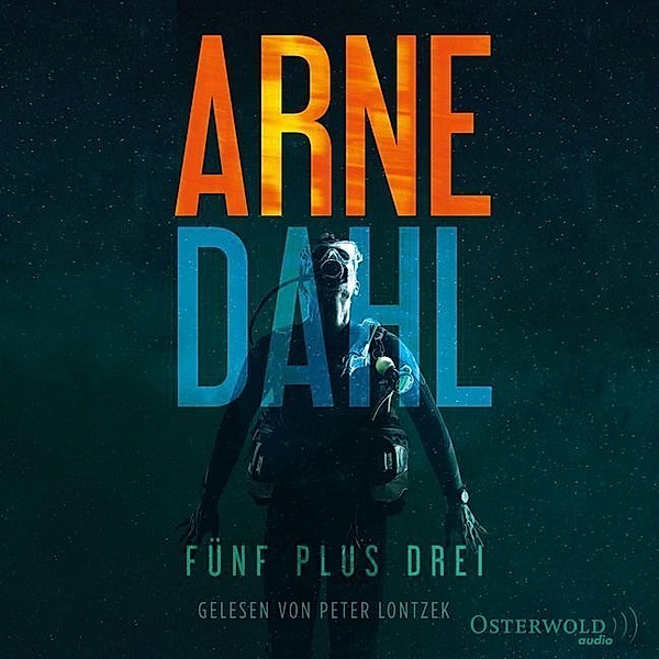 Berger & Blom - 3 - Fünf plus drei, Arne Dahl