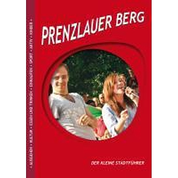 Berger, C: Berlin Stadtteilführer 2 Prenzlauer Berg, Christine Berger