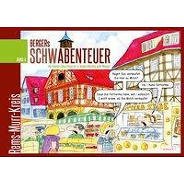 Berger, J: Bergers Schwabenteuer 4, Jo-Kurt Berger