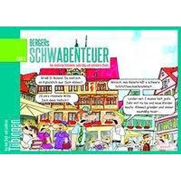 Berger, J: Bergers Schwabenteuer Band 3, Jo-Kurt Berger