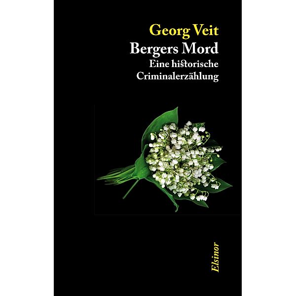 Bergers Mord, Georg Veit