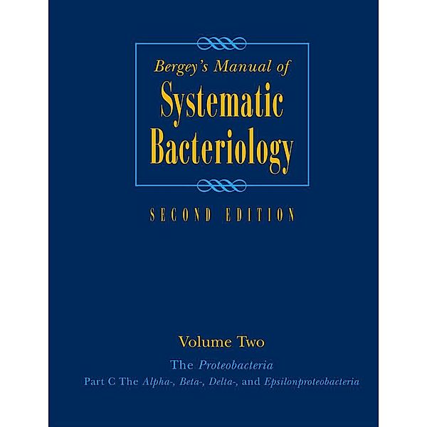 Bergey's Manual® of Systematic Bacteriology