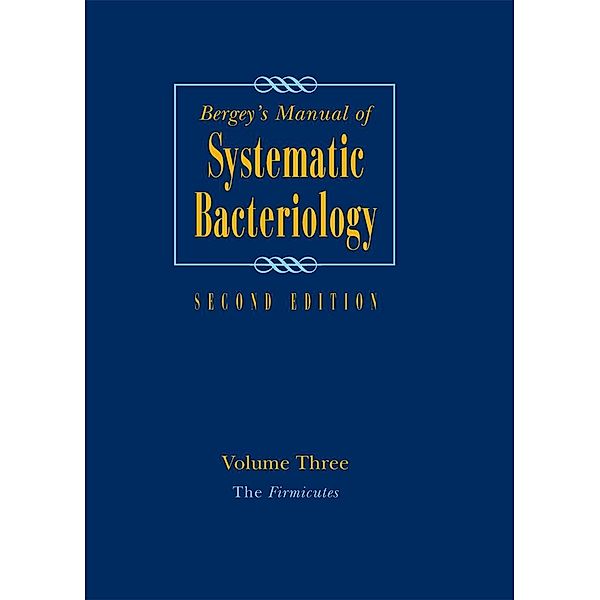 Bergey's Manual of Systematic Bacteriology: Vol.3 Bergey's Manual of Systematic Bacteriology, 2 Teile
