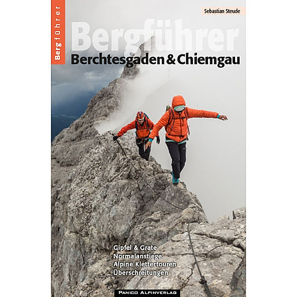 Bergführer Berchtesgaden & Chiemgau, Sebastian Steude